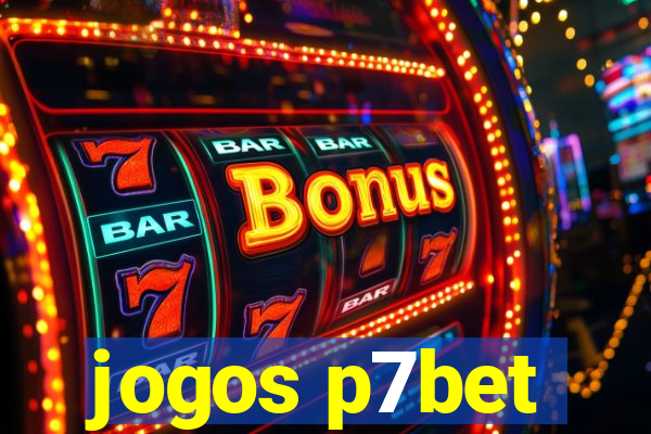 jogos p7bet